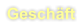 Geschft