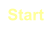 Start