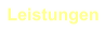 Leistungen